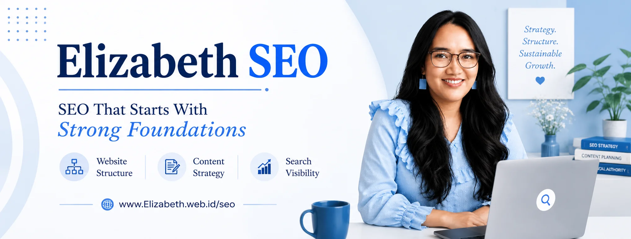 Elizabeth SEO Facebook cover featuring Elizabeth Simanjuntak, SEO Strategist and Content Consultant, specializing in website structure, content strategy, and search visibility for sustainable business growth.